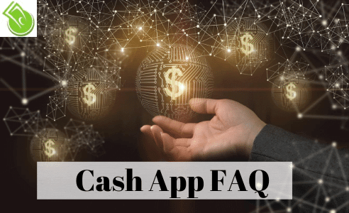 Complete List of Cash App FAQ's - Get Answers For All Cash App Issues