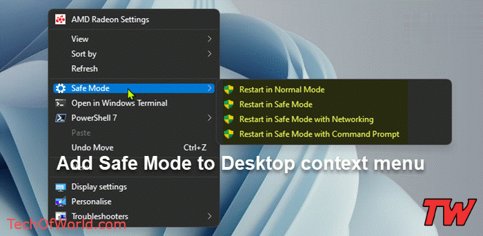 How to add or remove Safe Mode to Desktop Context Menu in Windows 11/10