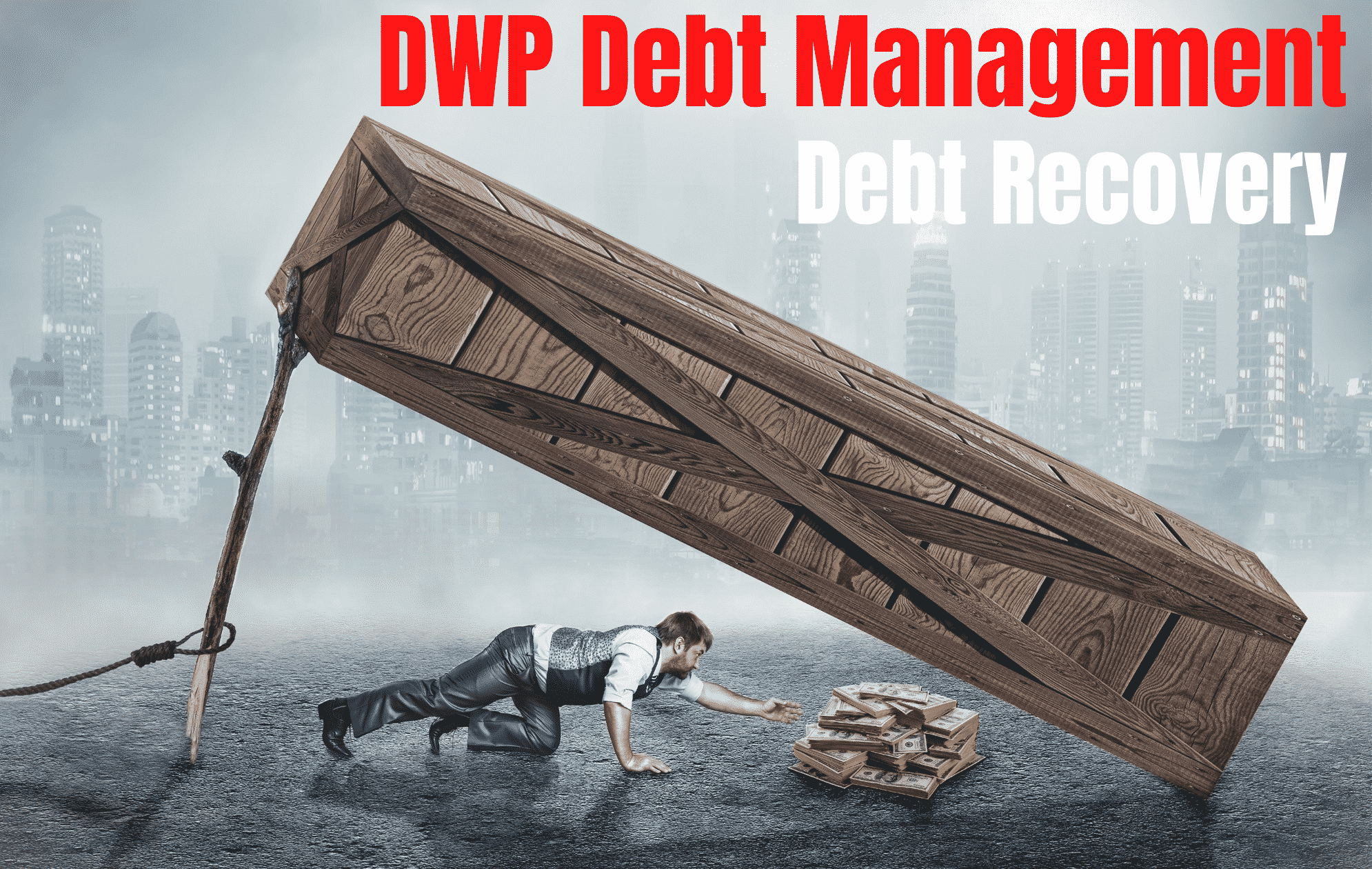 What is DWP debt management & How to Manage It?