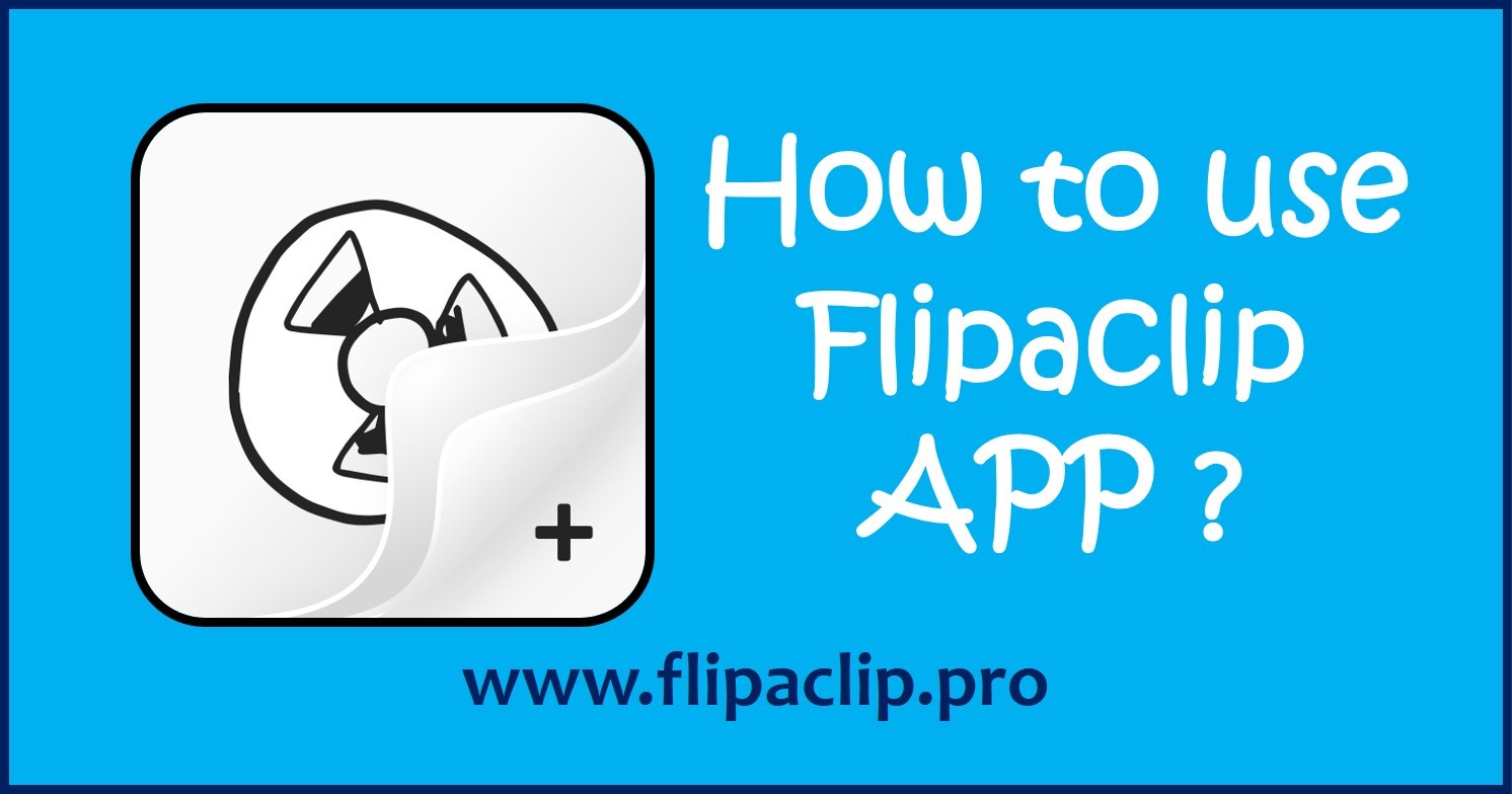 How to use Flipaclip APP correctly [Full Tutorial]