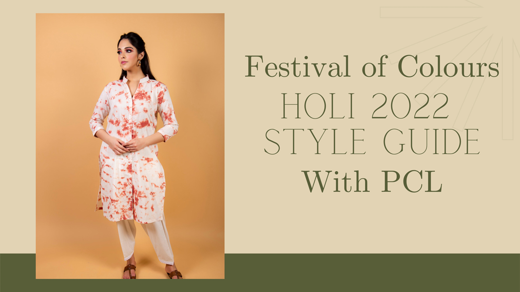 Festival Of Colors And Festival Of Life: Holi 2022 Style Guide