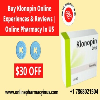 Buy Klonopin Online Reviews | Online Pharmacy In US Experiences & Reviews
