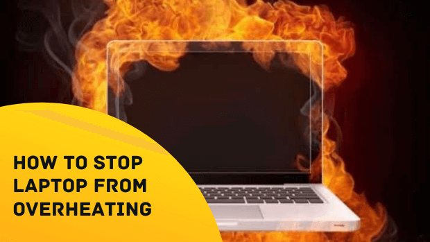 How to stop laptop from overheating - Device Kick