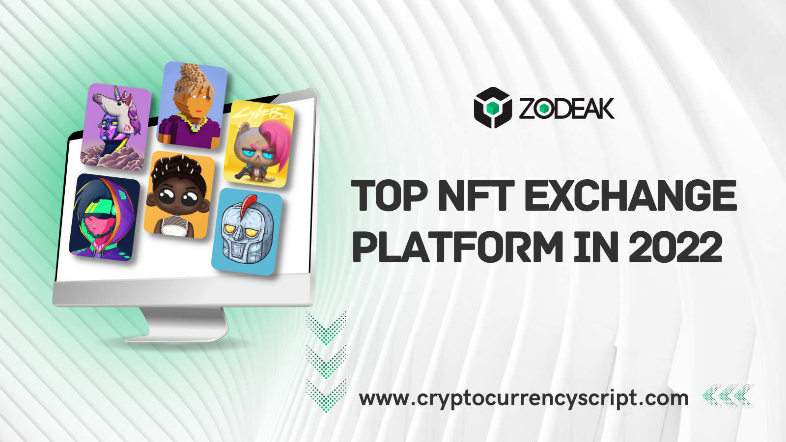 Top NFT Exchange Platforms in 2022 - Zodeak