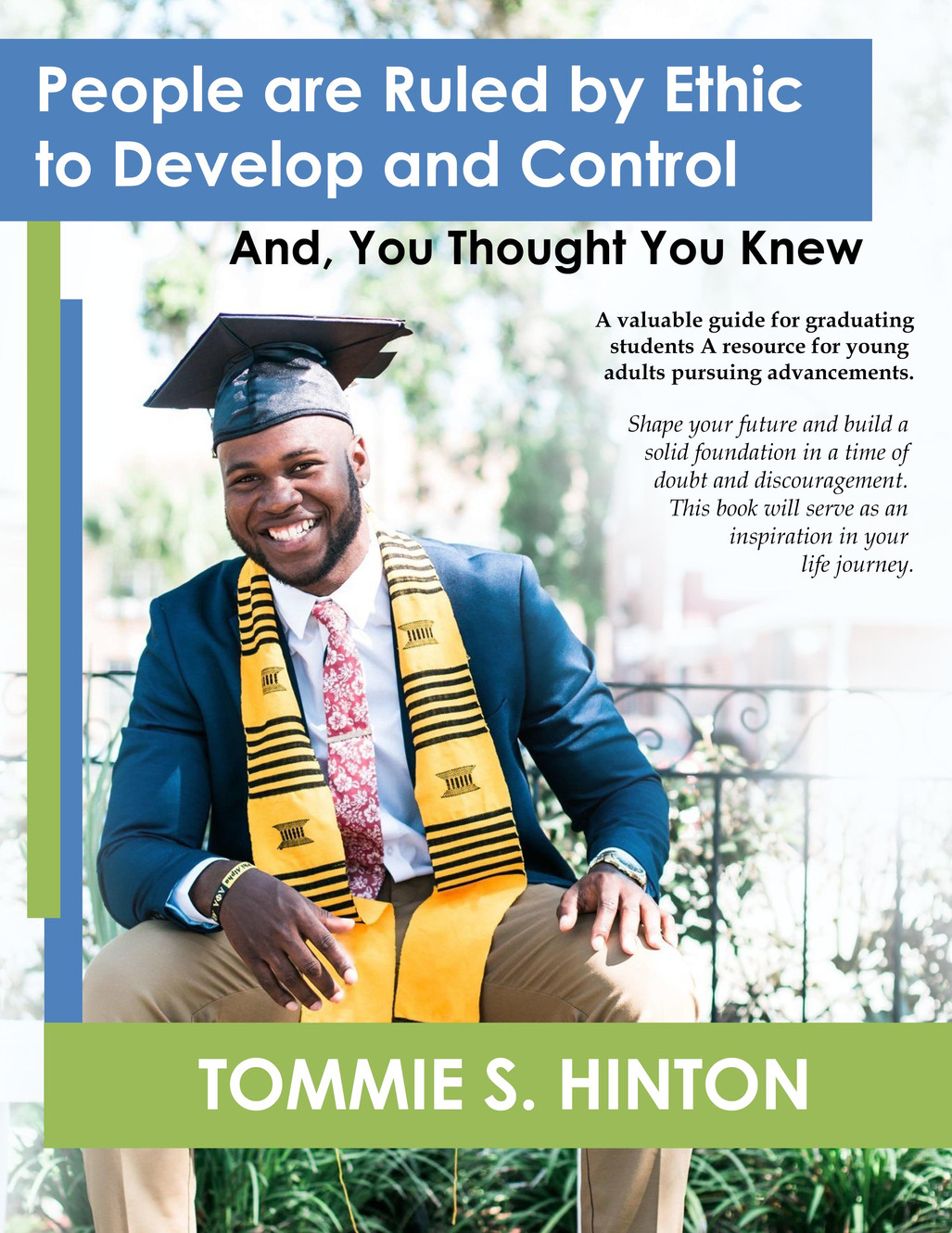 Career Guide for Graduating Students | Author Tommie S. Hinton
