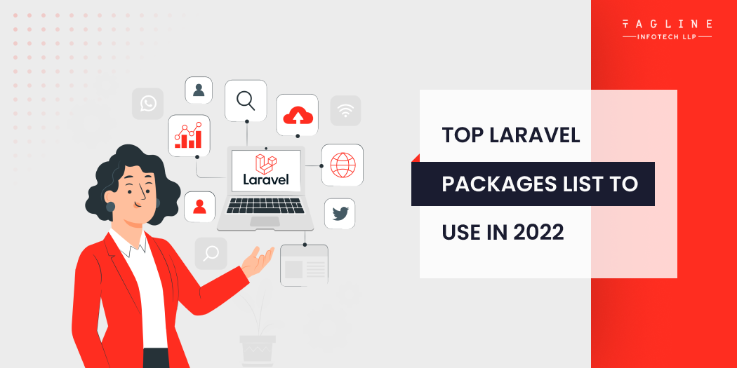 Top Laravel Packages List to Use in 2022