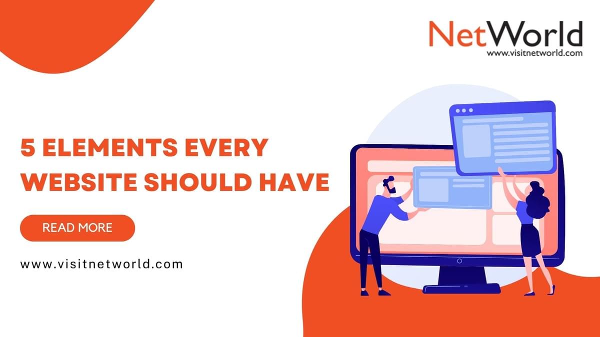 5 Elements Every Website Should Have