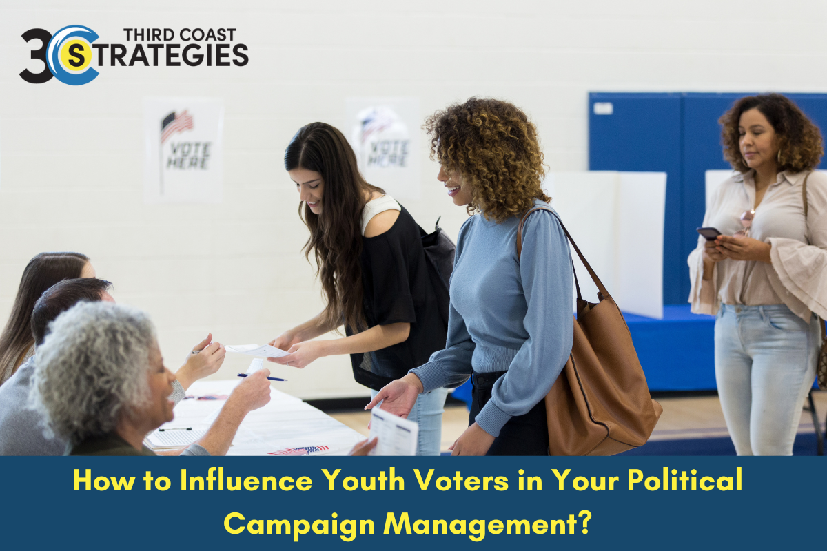 How to Influence Youth Voters in Your Political Campaign Management?