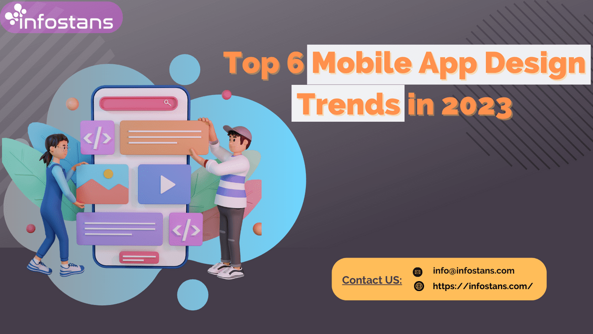 Latest Mobile App Design Trends In 2023