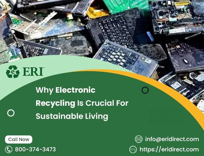 Why Electronic Recycling Is Crucial For Sustainable Liv...