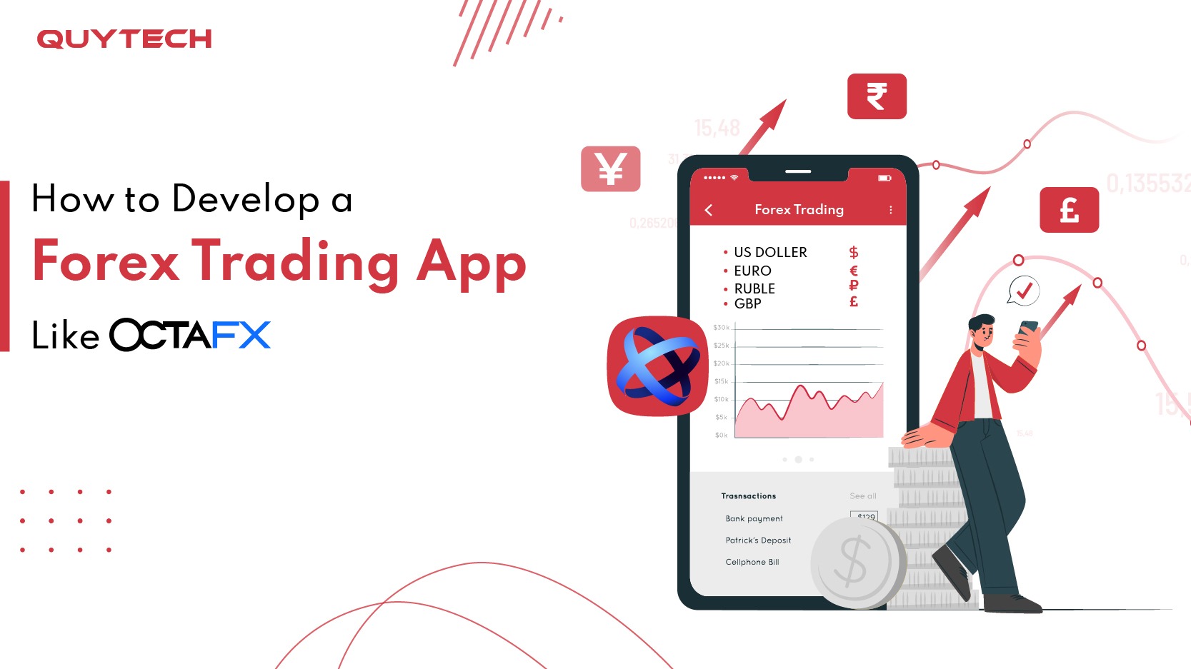How to Develop a Forex Trading App Like OctaFX