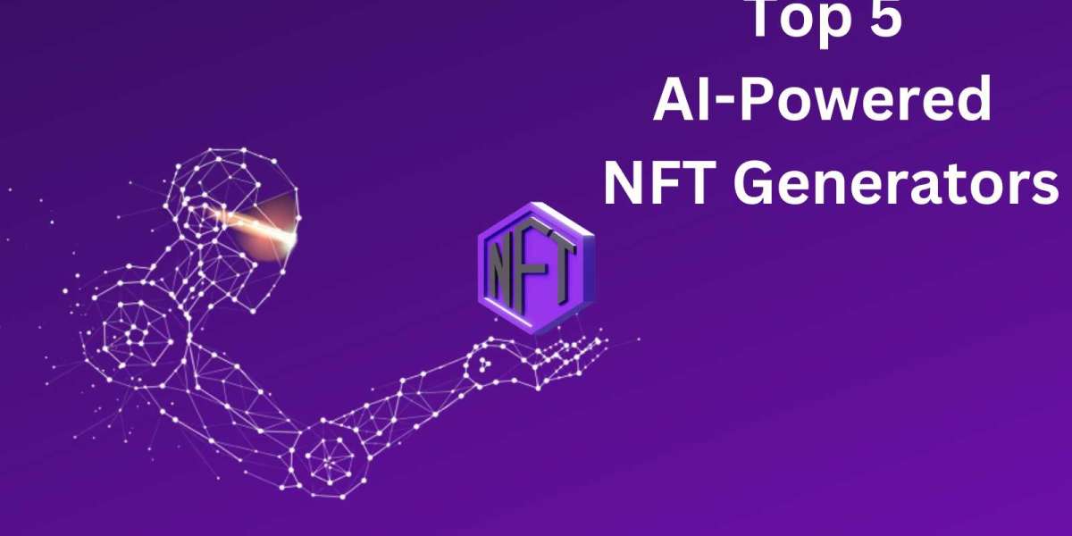 Top 5 AI-Powered NFT Generators; Digital Art Creation Made Easy