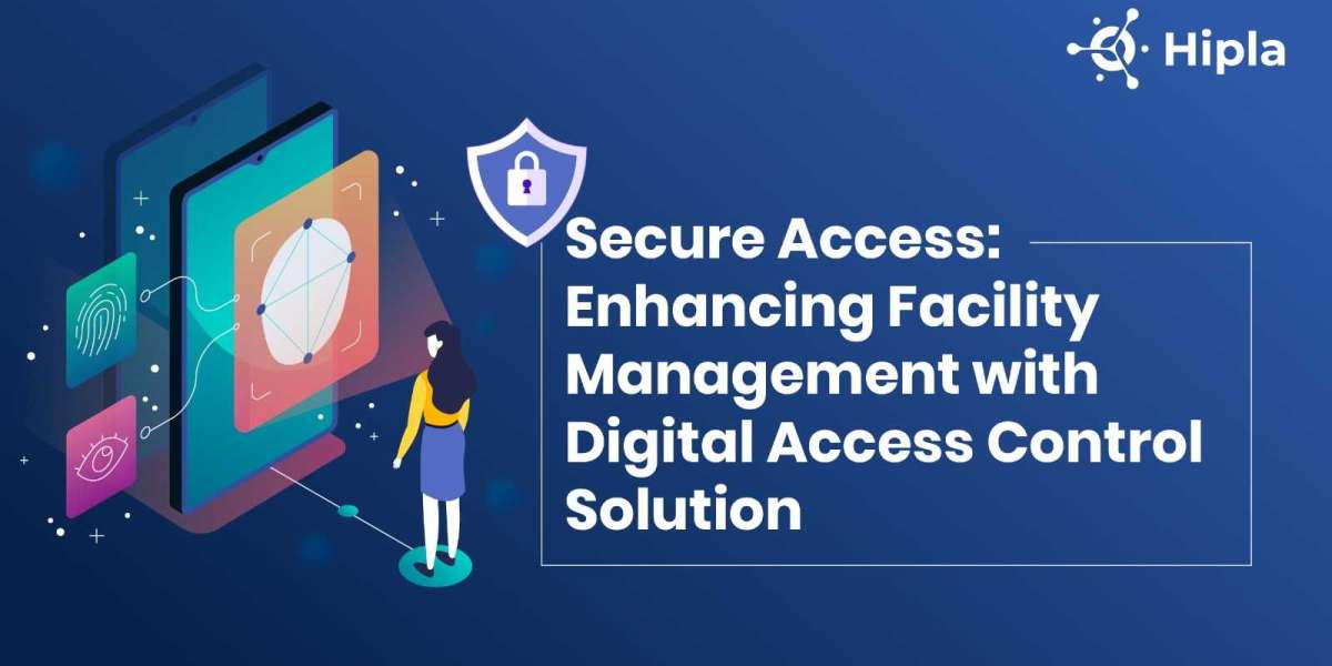 Secure Access: Enhancing Facility Management With Digital Access Control Solution