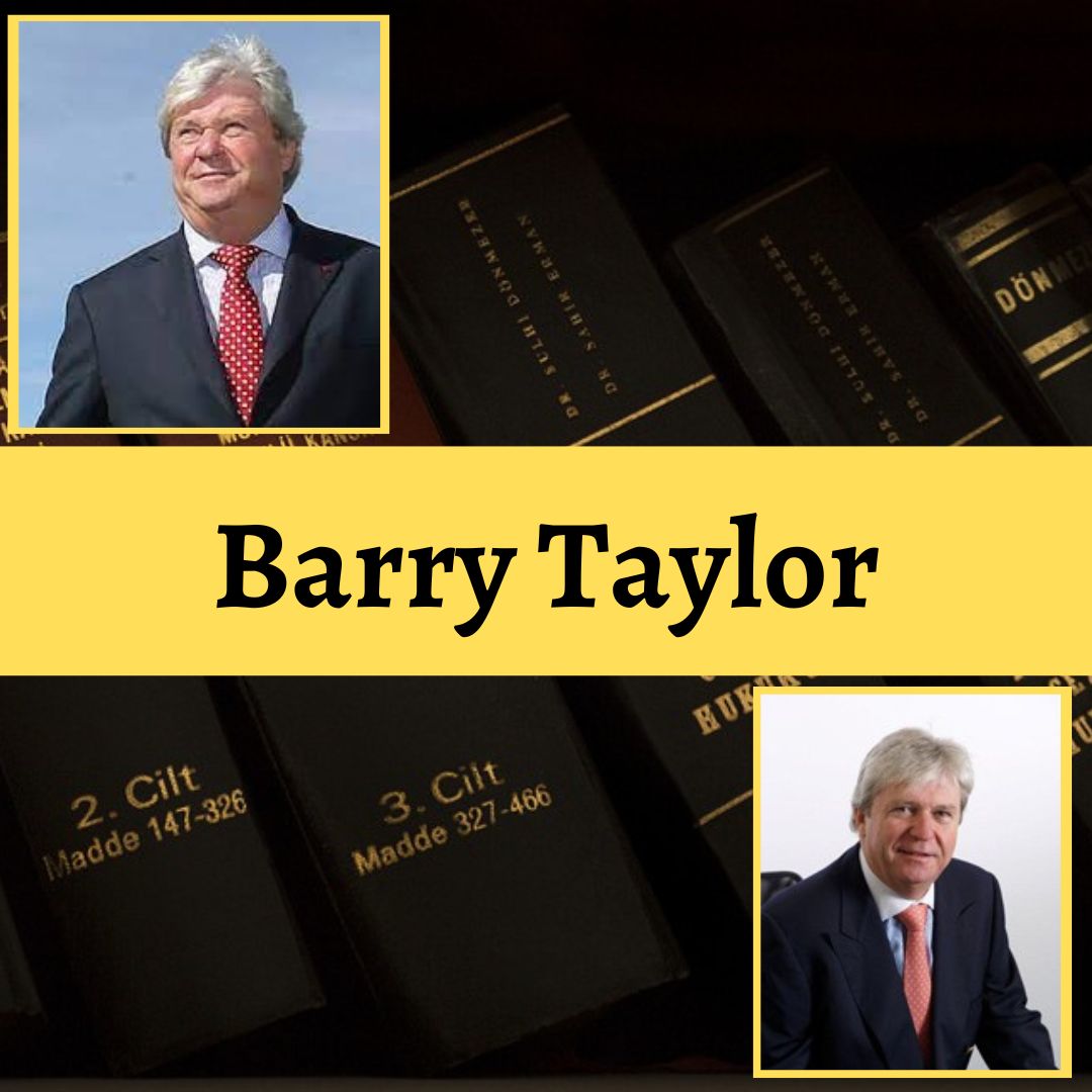 Barry Taylor: An Experienced and Respected Australian Attorney – Barry Taylor