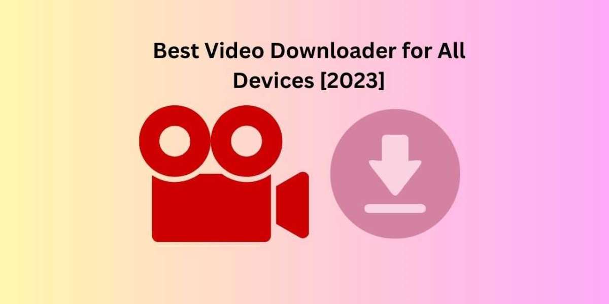 Best Video Downloader for All Devices [2023]
