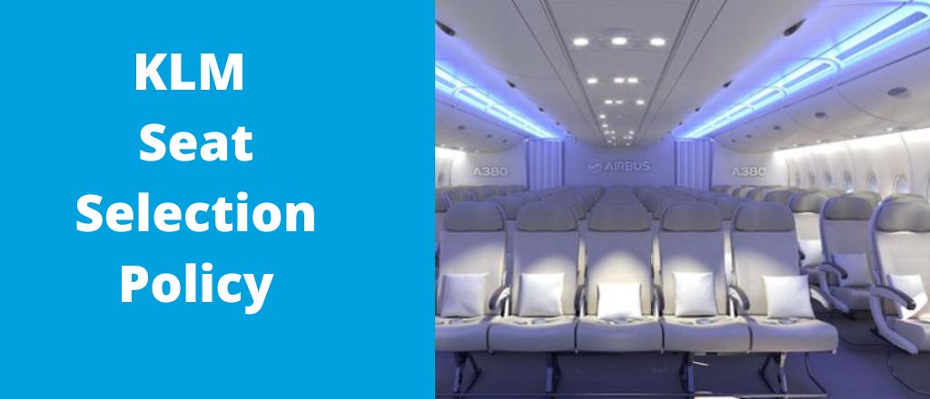 KLM Seat Selection Policy, Fees