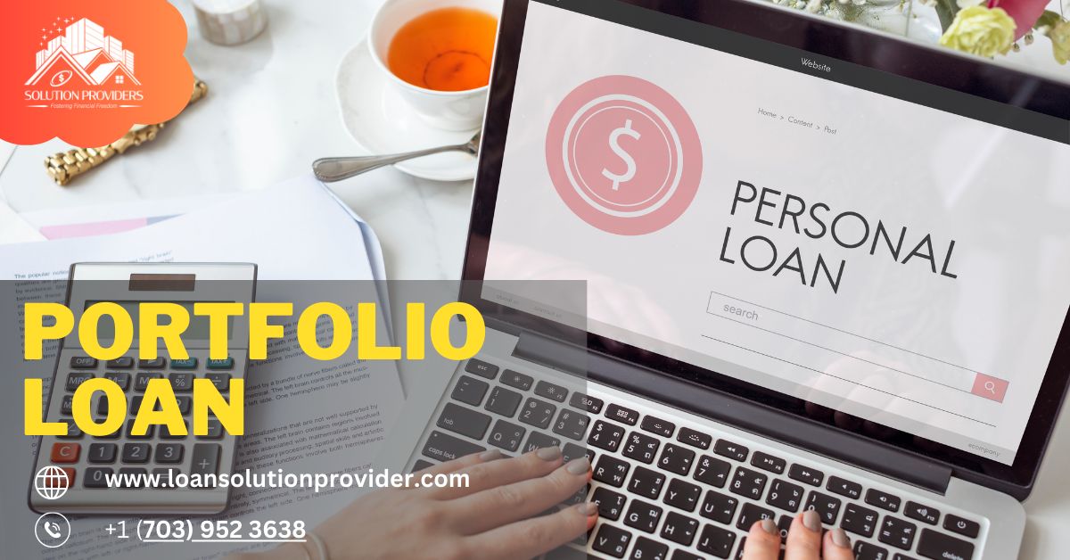 What is a Portfolio Loan: Diversify Your Financial Strategy – Loan Solution Provider