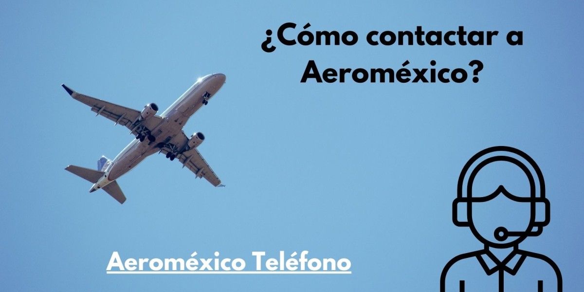 ¿Cómo comunicarme con el servicio al cliente de Aeroméxico?