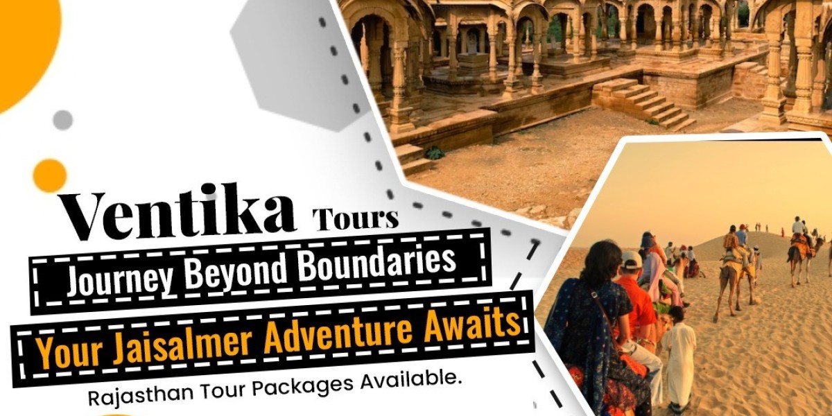 Unveiling the Mystique: Jaisalmer Tour Package by Ventika Tours