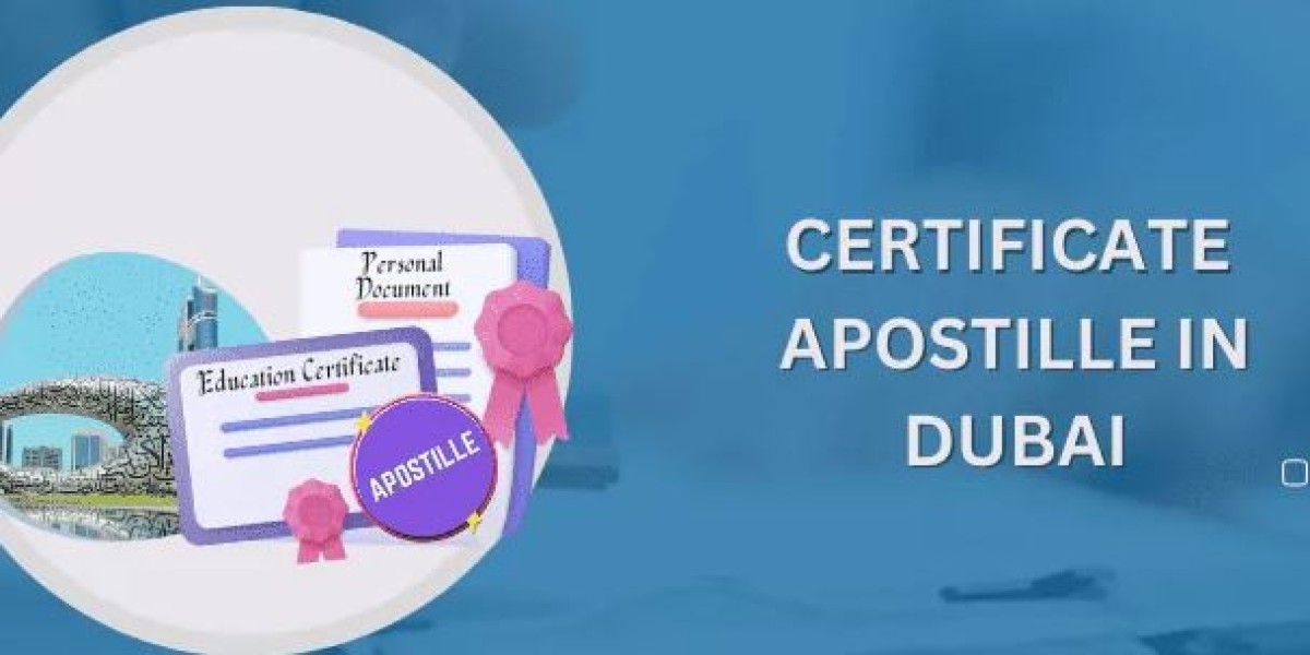 Apostille Services in Dubai and Their Purposes