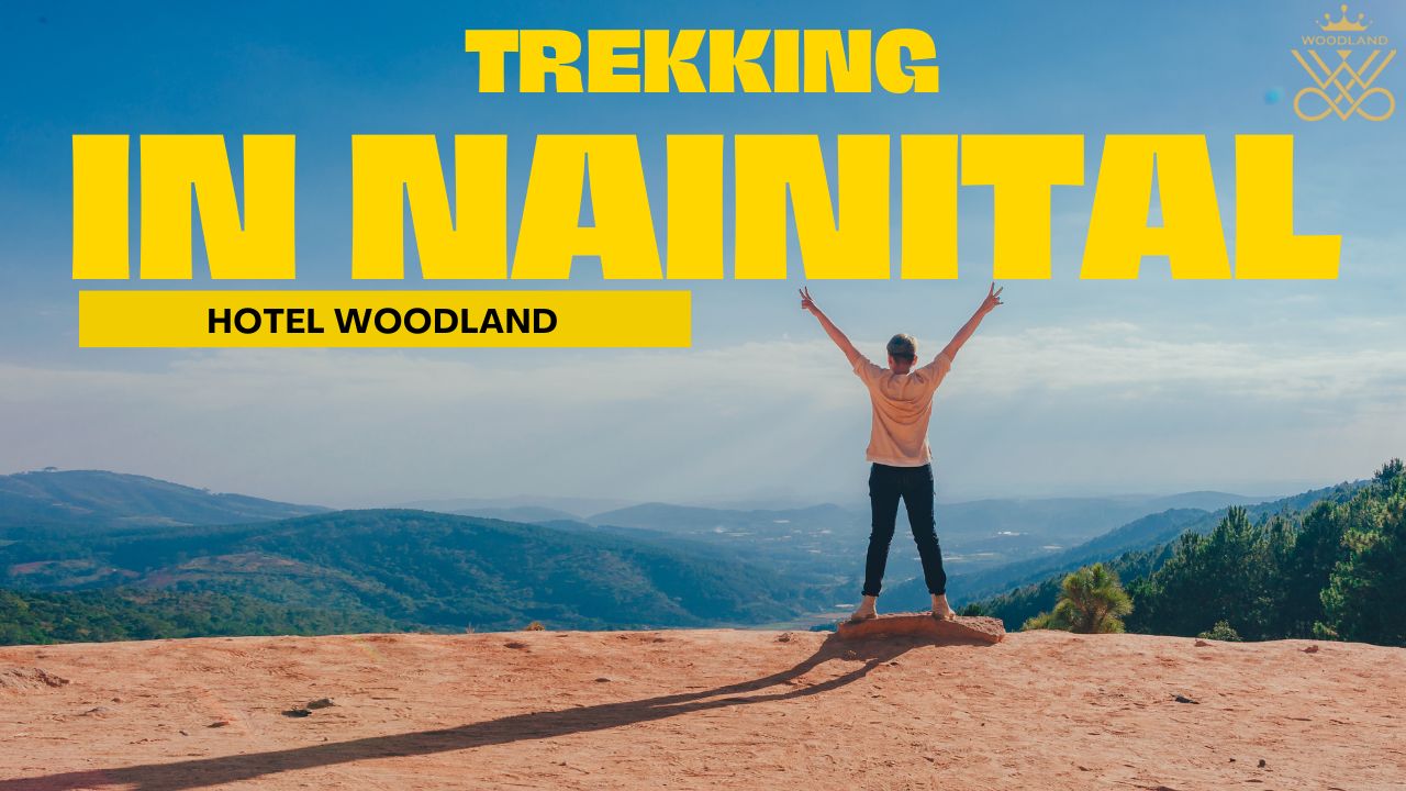 Trekking in Nainital: A Quick Guide (2023)
