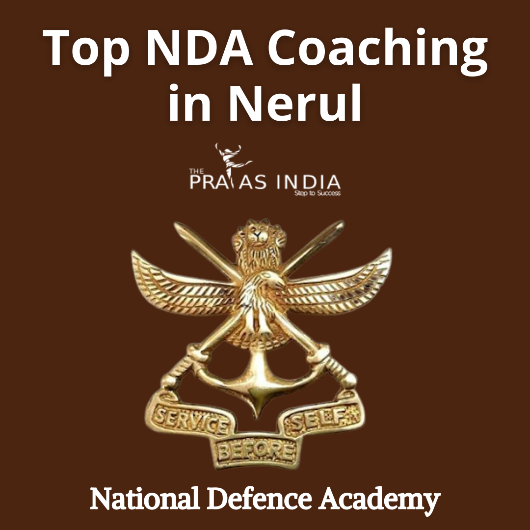 Best NDA Coaching in Nerul - Join The Prayas India