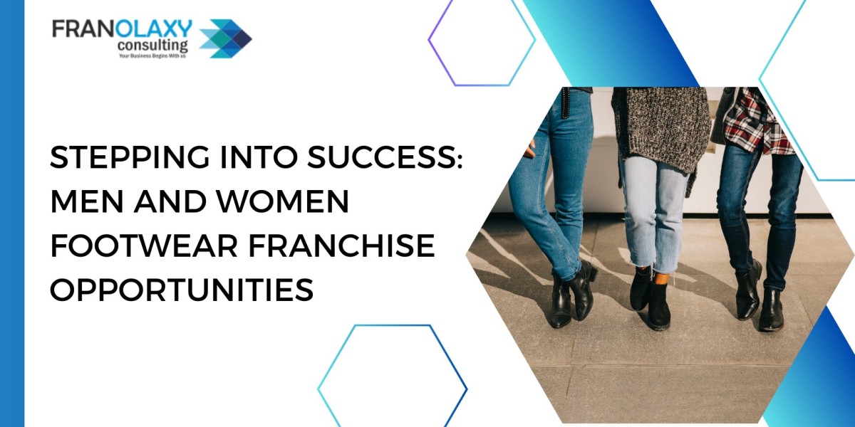 Stepping into Success: Men and Women Footwear Franchise Opportunities