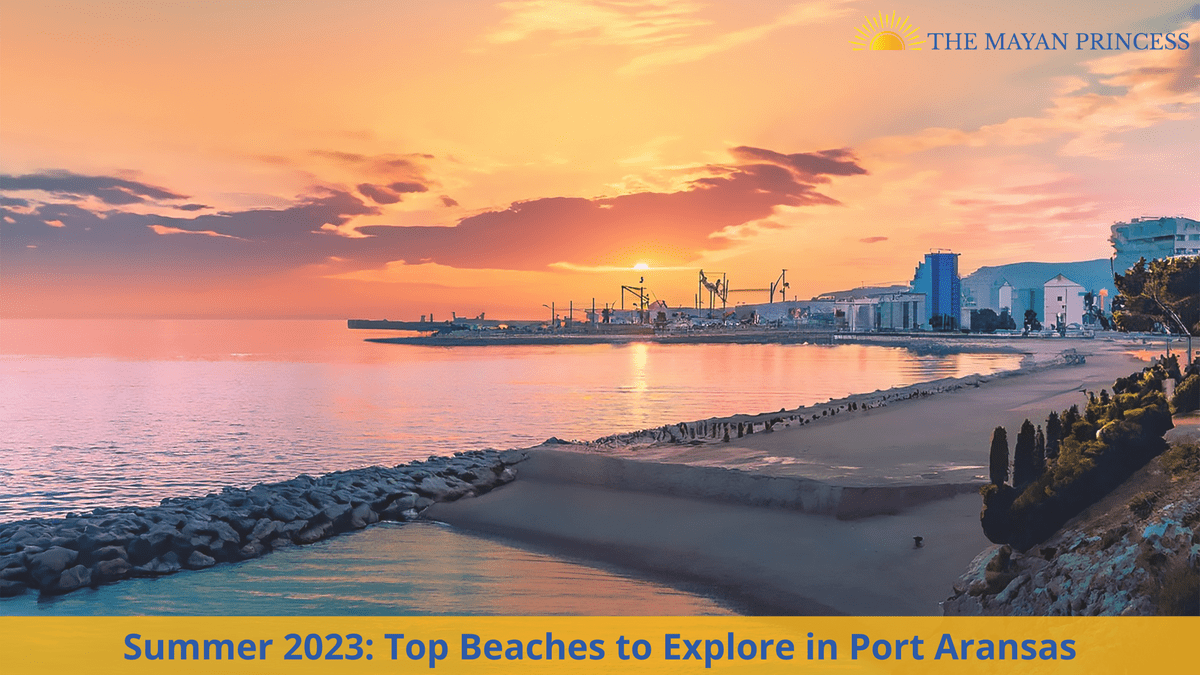 Summer 2023: Top Beaches to Explore in Port Aransas - v...