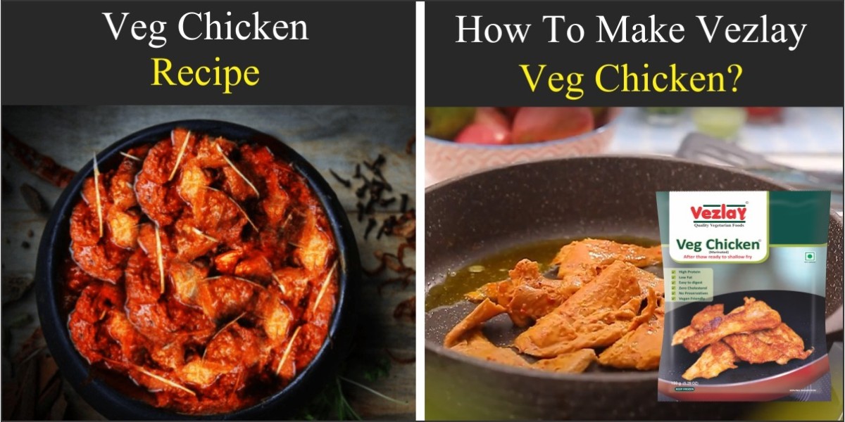 What is Vezlay Veg Chicken? And Vezlay Veg Chicken Recipe