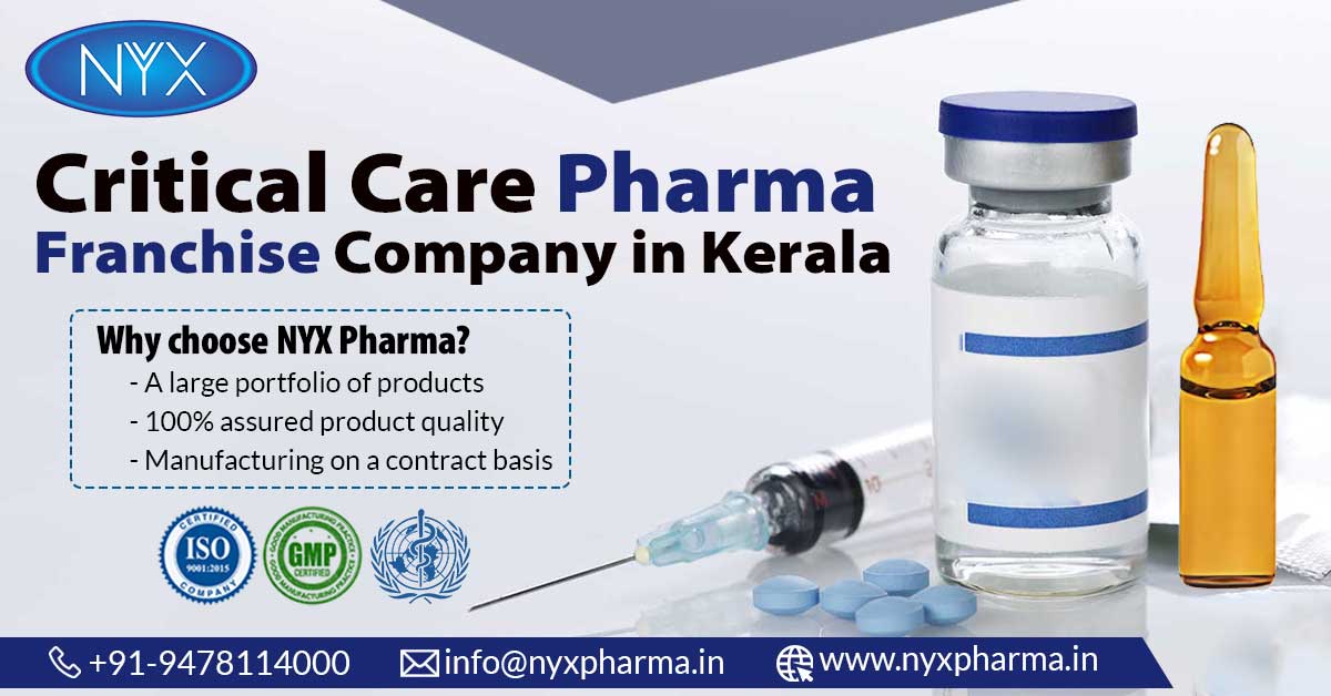Critical Care Pharma Franchise Company in Kerala - NYX Pharma