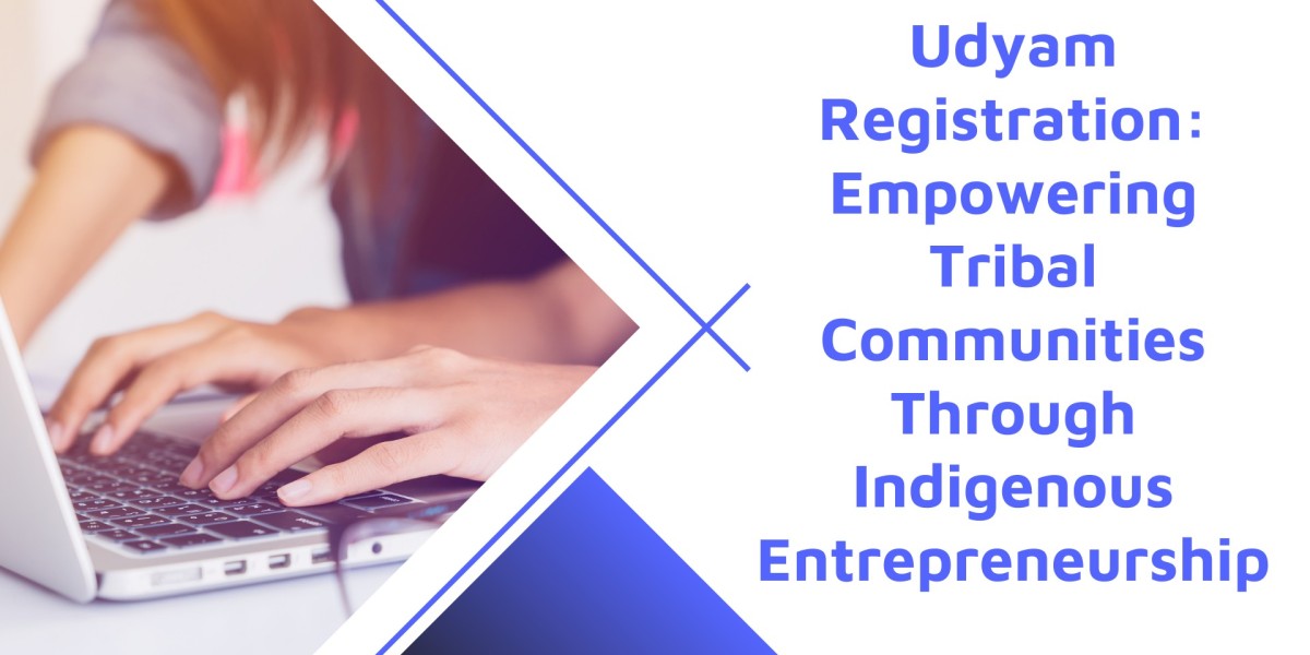 Udyam Registration: Empowering Tribal Communities Through Indigenous Entrepreneurship