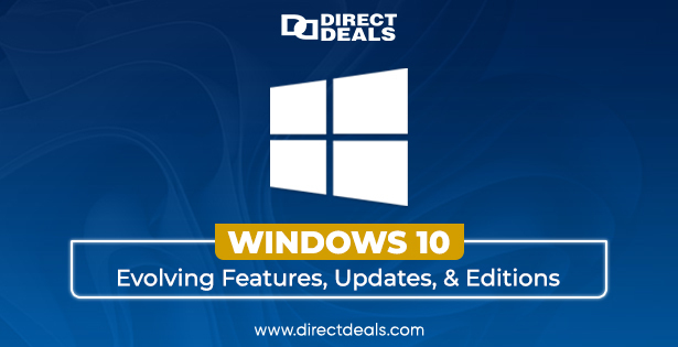 Windows 10: Evolving Features, Updates, and Editions