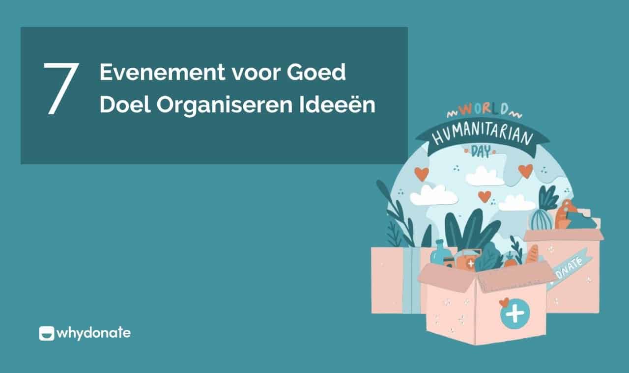 Organiseer Een Succesvol Evenement Voor Het Goede Doel | WhyDonate