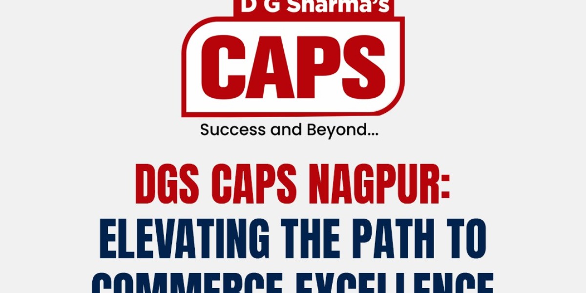 DGS CAPS Nagpur: Elevating the Path to Commerce Excellence