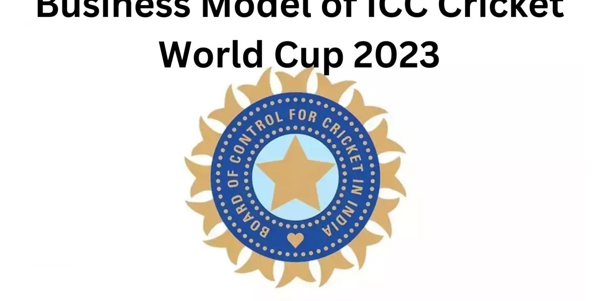 Understanding the Business Model of ICC Cricket World Cup 2023