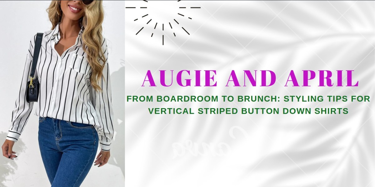 From Boardroom to Brunch: Styling Tips for Vertical Striped Button Down Shirts