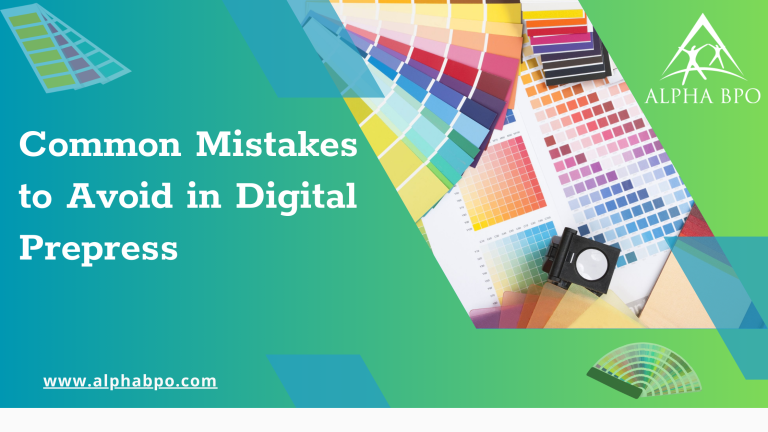 Common Mistakes to Avoid in Digital Prepress - WriteUpCafe.com
