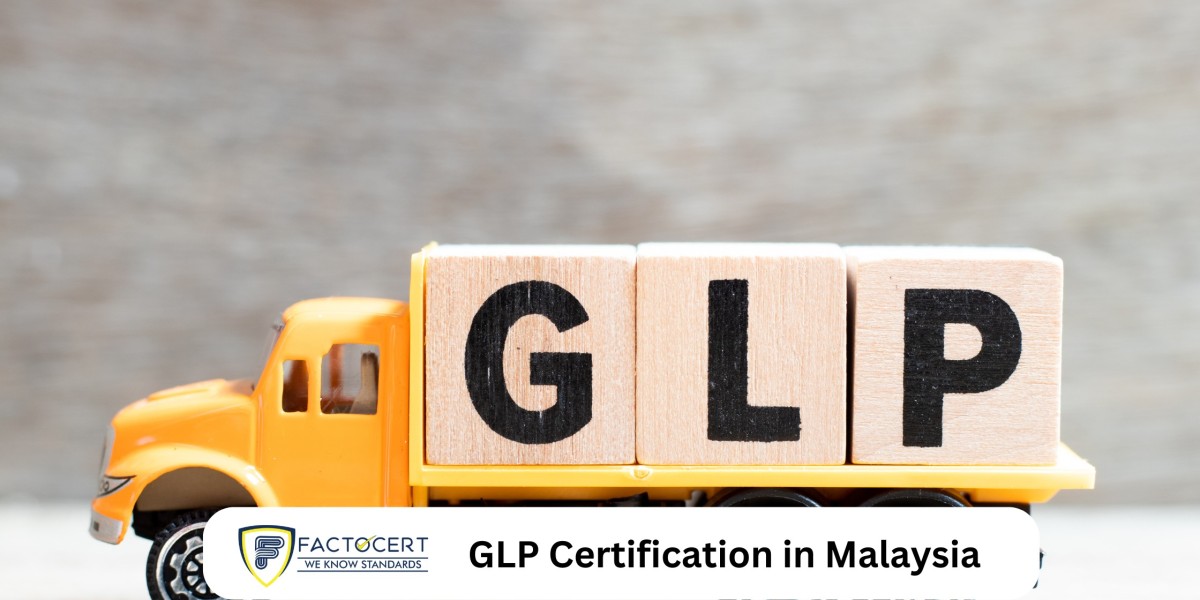 What are the documents required for GLP Certification in Malaysia