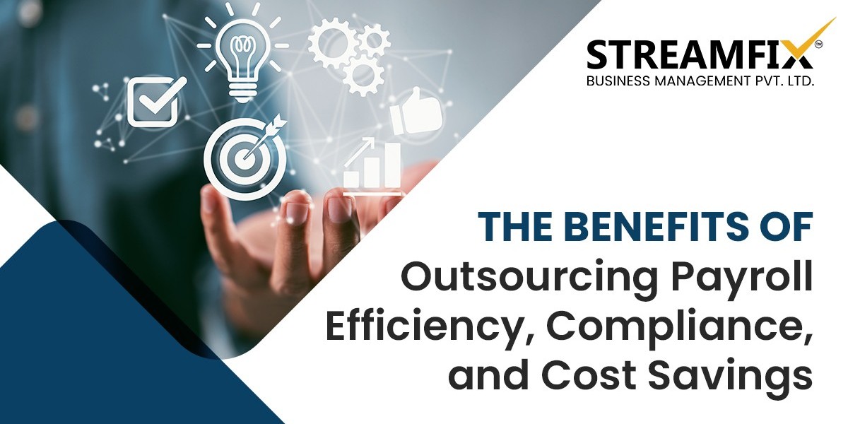 The Benefits of Outsourcing Payroll Efficiency, Compliance, and Cost Savings   