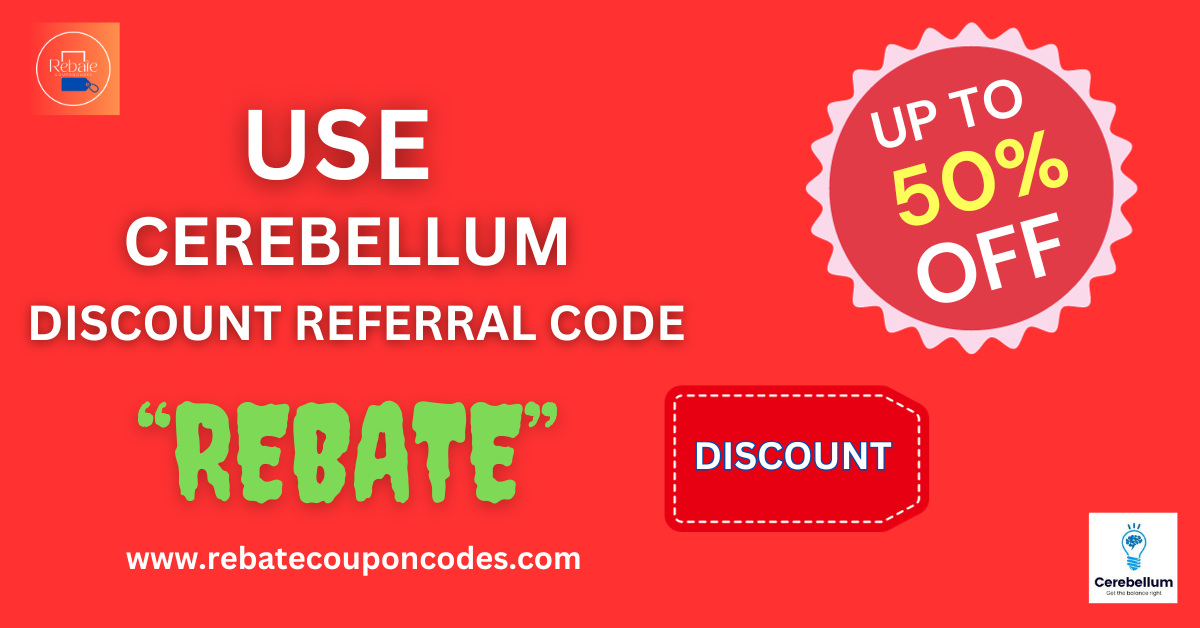 How to Get Cerebellum Discount Referral Code - Rebatecouponcodes