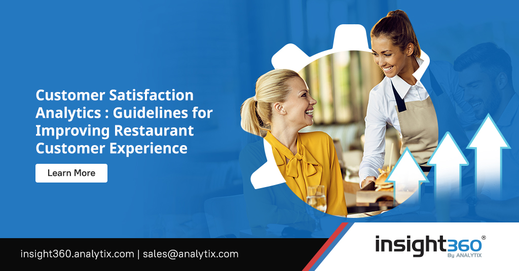 Customer Satisfaction Analytics Guide: Enhancing Restaurant Customer Experience