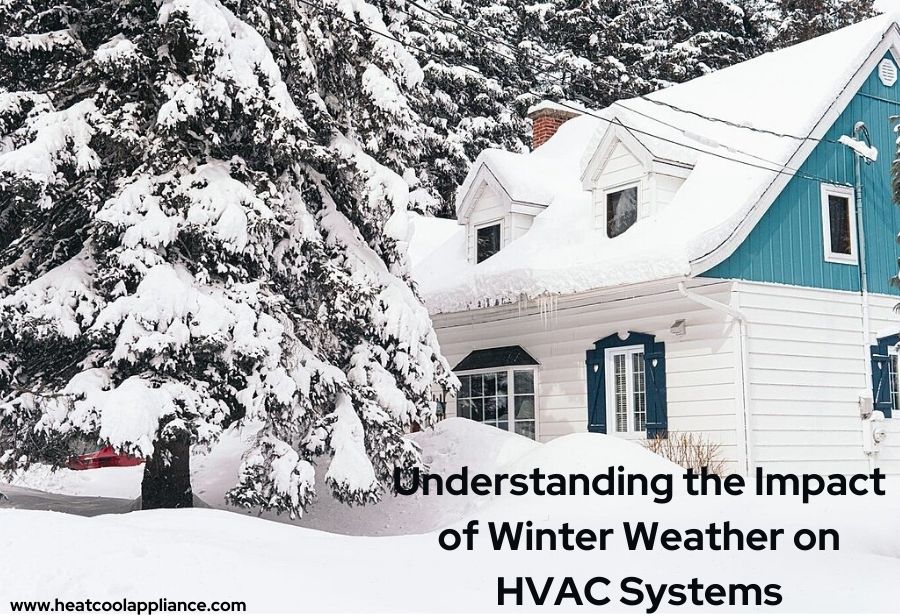 Understanding the Impact of Winter Weather on HVAC Systems | TechPlanet