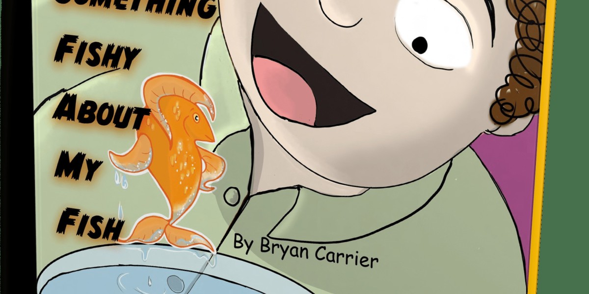 There is something fishy about my fish by bryan carrier-A Whimsical Adventure for Young Readers