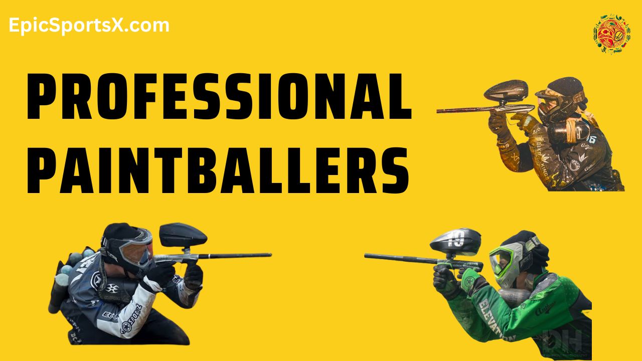 15 Best Professional Paintballers - Epicsportsx