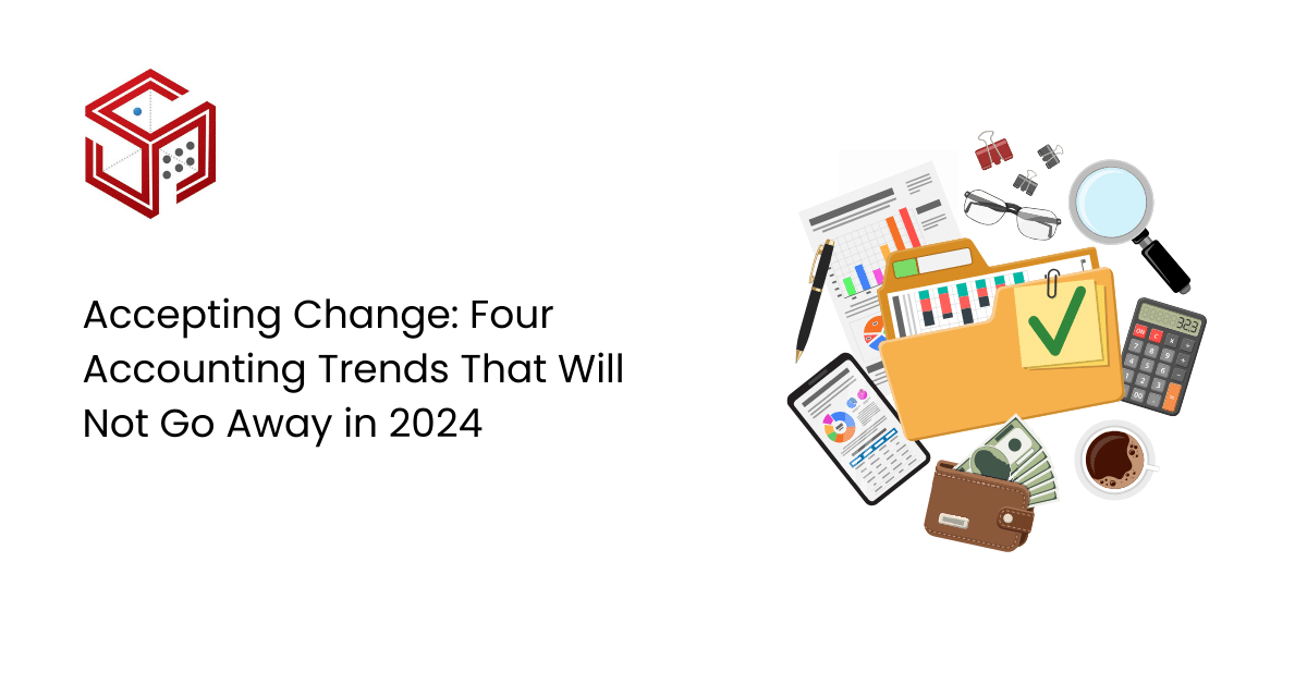 Accepting Change: Four Accounting Trends