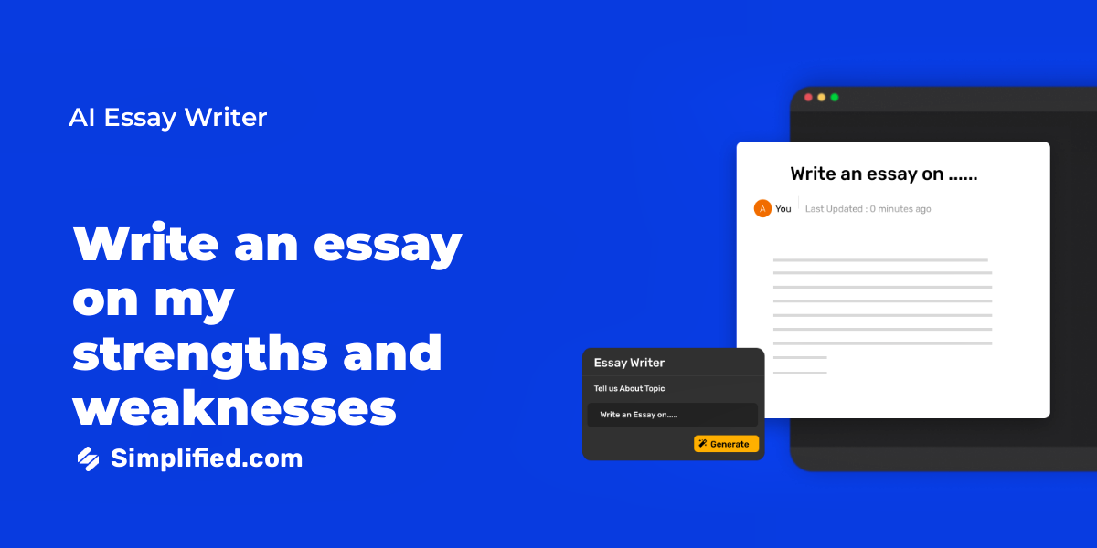 Write Descriptive Essay On My Strengths And Weaknesses In Minutes