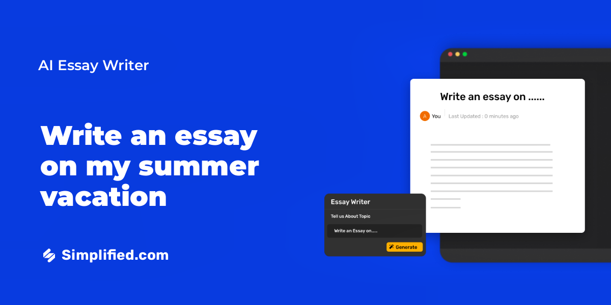 Write Descriptive Essay On My Summer Vacation In Minutes