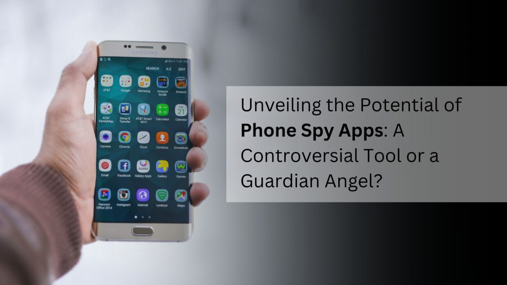 Unveiling the Potential of Phone Spy Apps: A Controversial Tool or a Guardian Angel? - Swengen.com