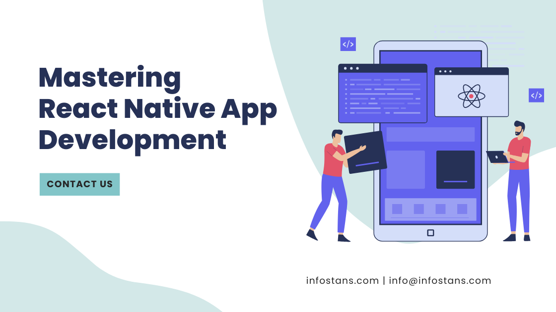 Mastering React Native App Development
