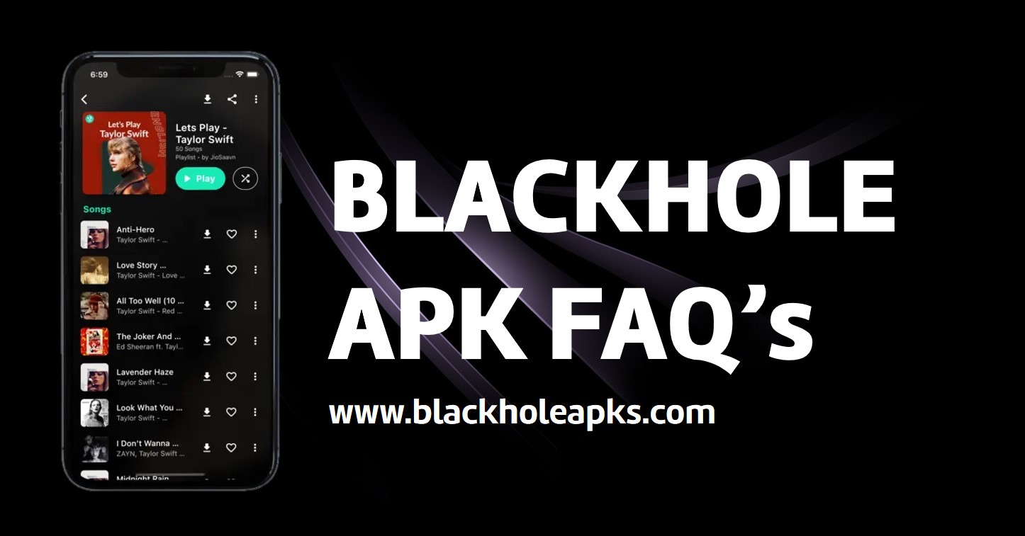 BlackHole Apk Frequently Asked Questions | Enjoy unlimited music streaming
